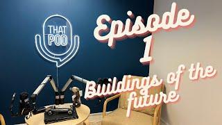 01 - That Pod - Buildings of The Future - John Hilliard, WiredScore