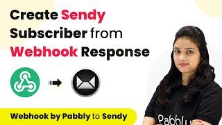 How to Create Sendy Subscriber from Webhook Response | Webhook by Pabbly to Sendy