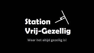 Geheime zender opname Station Vrij-Gezellig Vriezenveen