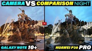 Galaxy Note 10 Plus vs Huawei P30 Pro Camera Test - NIGHT | Berlin