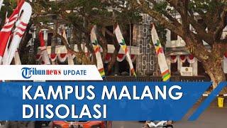 Satu Mahasiswa Dalam Pengawasan Virus Corona, Gedung Universitas Negeri di Malang Diisolasi