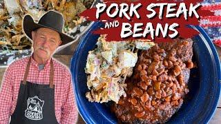 Feed Your Family for Under $30 - Pork Steak and Beans with Loaded Baked Potato Salad