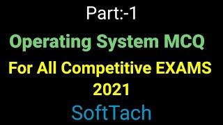 Operating System Multiple Choice Questions and Answer 2021|#operating_sysyem_Mcqs|SoftTach