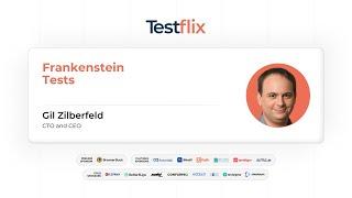 Frankenstein Tests | Gil Zilberfeld | #testflix2024 | #testingcommunity