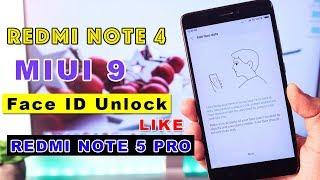 Redmi Note 4 MIUI 9 Face ID Unlock like Redmi Note 5 Pro - Ported