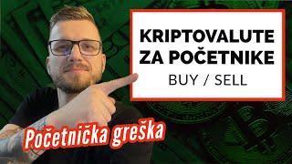 KRIPTOVALUTE ZA POČETNIKE  Greška kod buy/sell ordera