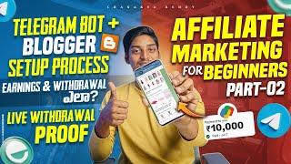 Telegram Bot& Blogger Setup Process | Extrape Withdraw Process | Affiliate Marketing Part 2