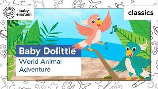 Animals for Babies To Learn | World Animal Adventure | Baby Einstein