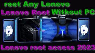 How to root Any Lenovo Smartphones Without PC