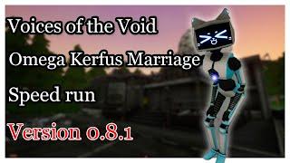 How Quickly Can I Marry Kerfus - Voices of the Void | Version 0.8.1