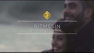 Bitmesin [Official Video] - Gökhan Türkmen #Ara