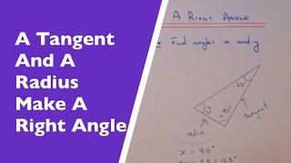 A Tangent And A Radius Make A Right Angle At The Point Of Contact (Circle Theorem Example)