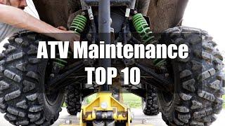 Top 10 Things You Should be Checking on Your ATV