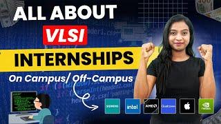 How to Apply for Internships in VLSI domain | For ECE B.Tech and M.Tech Students