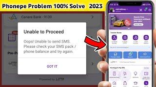 Phonepe Unable to Proceed problem Solved New tricks 2023 !!