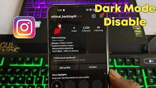 How to disable DARK MODE on Instagram App | Instagram dark mode disable