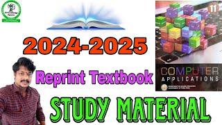 11th Computer Applications English medium Study Material 2024 -2025