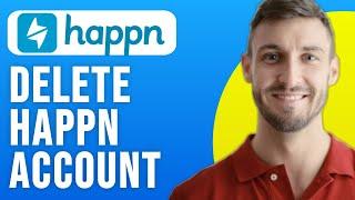 How to Delete Happn Account Permanently (2024) iPhone/Android