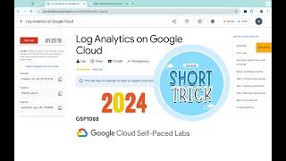 [2024] Log Analytics on Google Cloud | #qwiklabs | #GSP1088 | [With Explanation️]