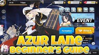 Azur Lane Beginner's Guide: The Basics!
