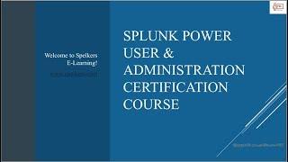 Splunk Training Video for Beginners | What is Splunk?  | Spelkers E-Learning! | Part-1