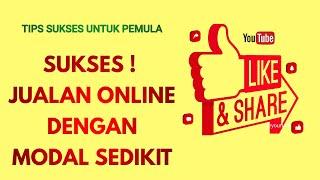 Tips Sukses Jualan Online dengan Modal Sedikit