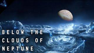 What's It Like Inside Neptune? Below The Clouds Of An Ice Giant Planet (4K UHD)