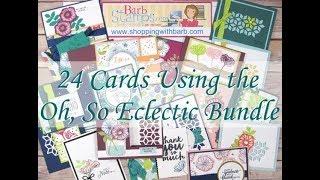 24 Cards using the Oh, So Eclectic Bundle Stampin' Up!