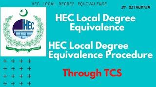 HEC Local Degree Equivalence Procedure Through Courier (TCS)