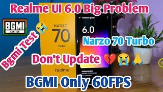 Realme Narzo 70 turbo Big Problem  | Don't Update Realme UI 6 And Android 15 