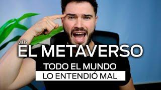 QUÉ ES EL METAVERSO  Explicado por un experto 