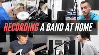 Recording Your Band In A Home Studio - TheRecordingRevolution.com