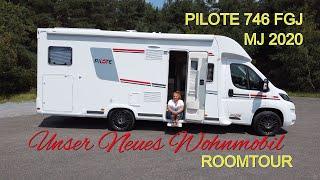 Pilote P 746 FGJ  Wohnmobil mit Face to Face Sitzgruppe! Roomtour Vorstellung ,Fazit