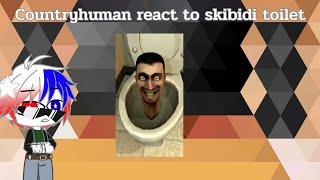 Countryhuman react to skibidi toilet. ( Gacha club x Coutryhuman )