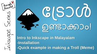 Inkscape Malayalam: Software to make Trolls (Memes): Installation and a Quick example.