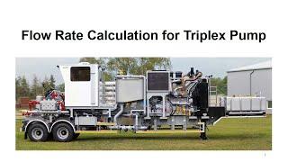 33 - Flow Rate Calculation in a Triplex Pump by Yasir Ali