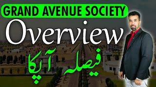 GRAND AVENUE HOUSING SCHEME LAHORE | OVERVIEW | MAY 2024