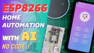 ESP8266 Home Automation with AI (ESP8266 - ESP32) | CADIO Home Automation