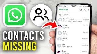 Fix WhatsApp Not Showing Contacts Names On Android - Full Guide