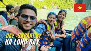 Day 9 (Part 3) - Ha Long Bay Vietnam  | Rishabh K