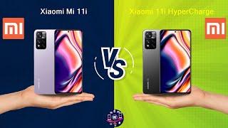 Xiaomi Mi 11i Vs Xiaomi 11i HyperCharge - Full Comparison [Full Specifications]