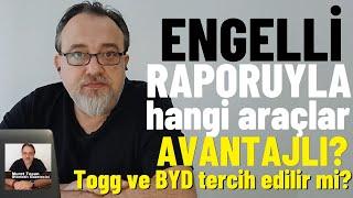 ENGELLİ RAPORUYLA HANGİ ARAÇLAR AVANTAJLI? Hangi otomobil modelleri satın alınabilecek #Engelli #ÖTV