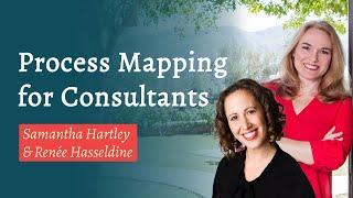 Process Mapping for Consultants