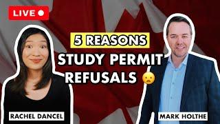 5 Reasons Your Study Permit Might Get Refused feat. Mark Holthe!