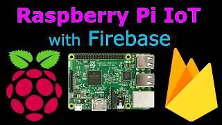 Raspberry Pi IoT with Firebase Realtime database PART1