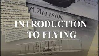 Private Pilot Tutorial 1: Introduction to Flying