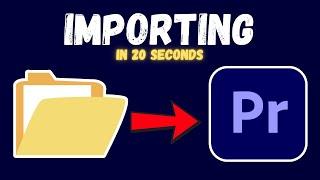 How to Import Files into Premiere Pro