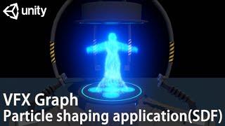 Unity VFX Graph：Particle shaping application(SDF)