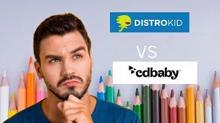 distrokid vs cdbaby (which one is worth it)