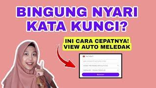 CARA MEMBUAT KATA KUNCI VIDEO YOUTUBE DENGAN CEPAT